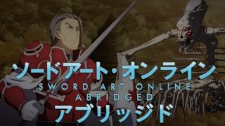 SAO Abridged Parody: Episode 11
