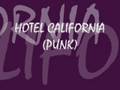 HOTEL CALIFORNIA (PUNK VERSION) 