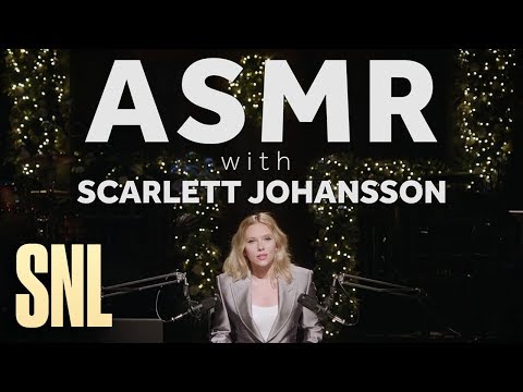ASMR with SNL Host Scarlett Johansson