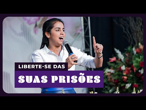 Camila Barros | Liberte-se das Suas Prisões