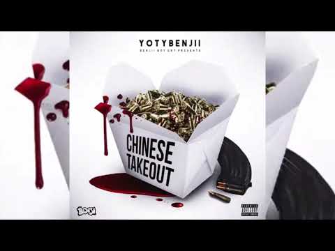 YotyBenjii - Chinese Takeout