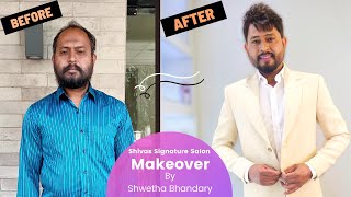 Makeover (Male) at Shivas Signature Salon | By Shwetha Bhandary