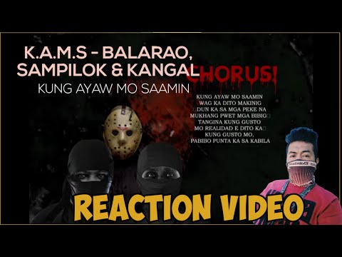 K.A.M.S - BALARAO X SAMPILOK X KANGAL  (REACTION VIDEO)