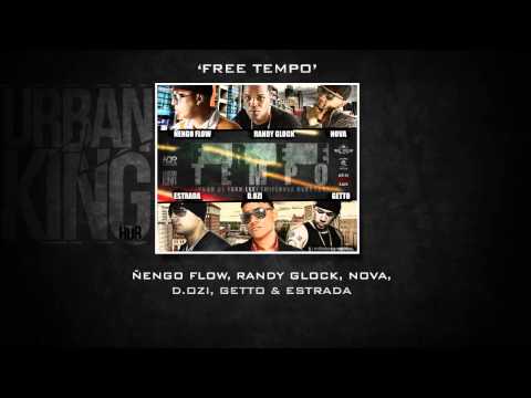 Ñengo Flow, Randy Glock, Nova, D.OZi, Getto y Estrada - Free Tempo (Prod. By. Ivan Lee)