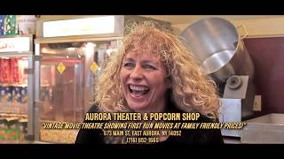 The Aurora Theater & Popcorn Shop, East Aurora, NY
