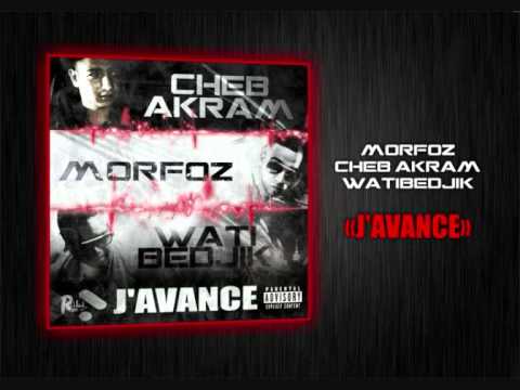 J'AVANCE - Bedjik feat Cheb Akram & Morfoz