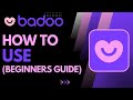 How to Use Badoo | Beginners Guide to Badoo | 2023