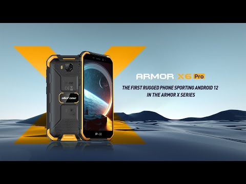 Introducing the Ulefone Armor X6 Pro - The First Rugged Phone Sporting Android 12 in Armor X Series