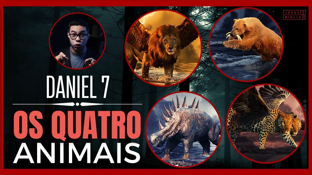 Daniel 7 Estudo: A visão dos QUATRO ANIMAIS (Bíblia Explicada)