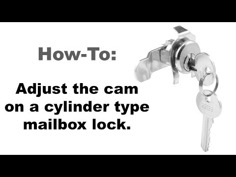 Adjusting the Cam on a Cylinder Type Mailbox Lock
