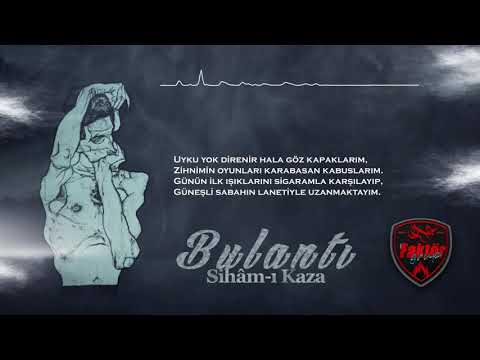 Sihâm-ı Kaza - Bulantı #faktor (LyricVideo)