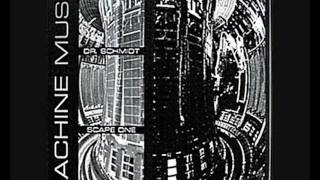Dr. Schmidt - Machine Music (Scape One's Substitute)