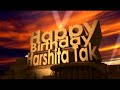 Happy Birthday Harshita Tak