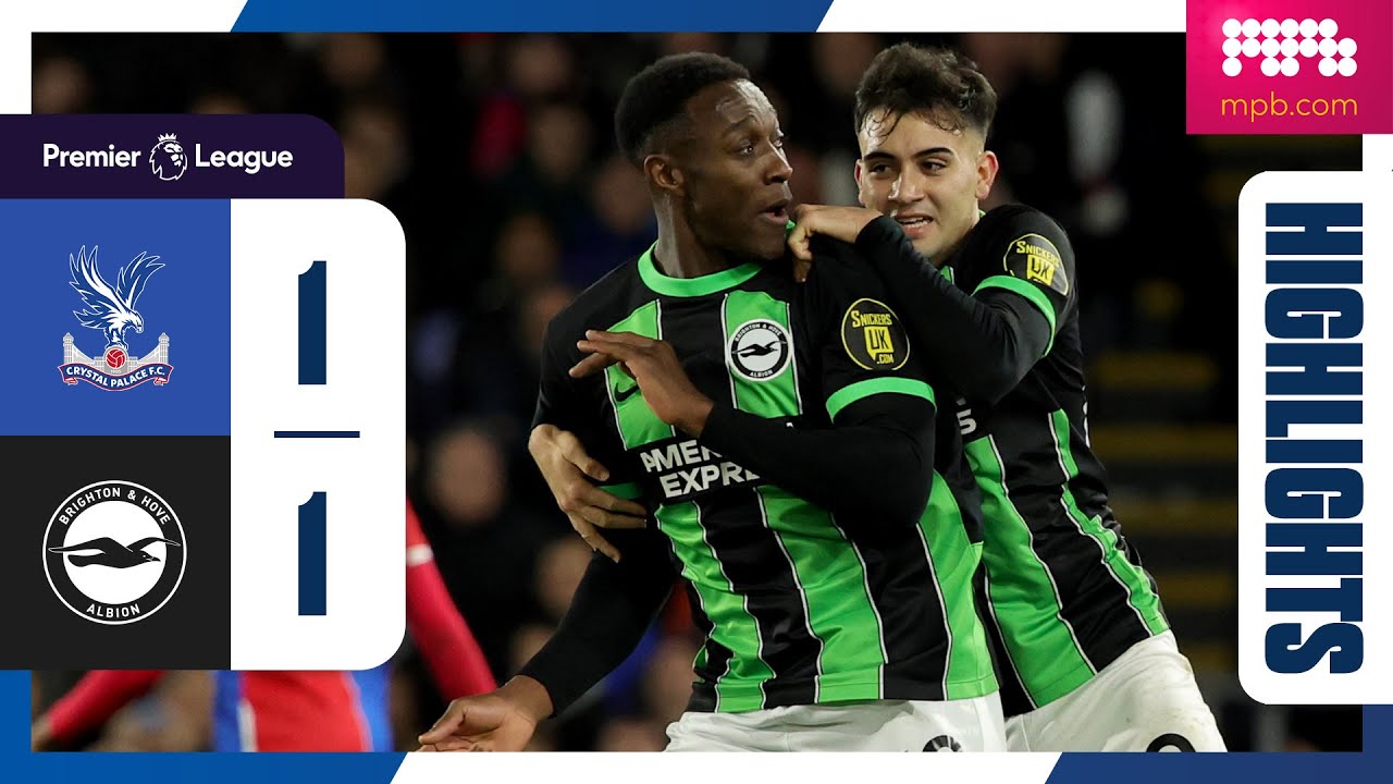 Crystal Palace vs Brighton & Hove Albion highlights