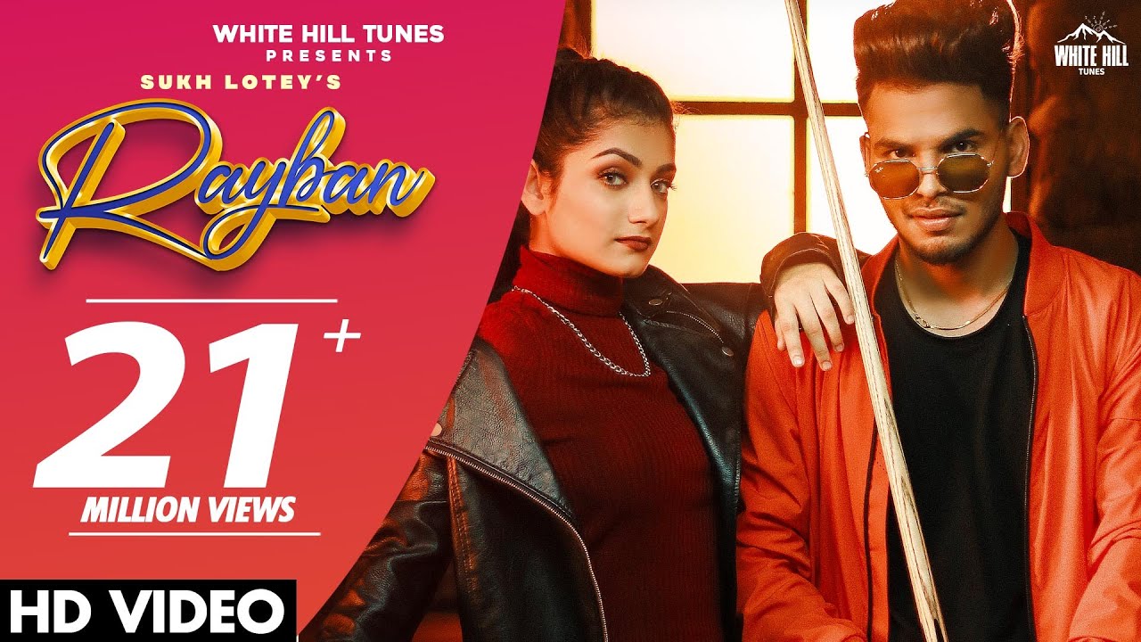 Rayban Song Lyrics - Sukh Lotey Ft. Amulya Rattan | Latest Punjabi Songs 2021 - Lyricspunjabimusix - Blogger