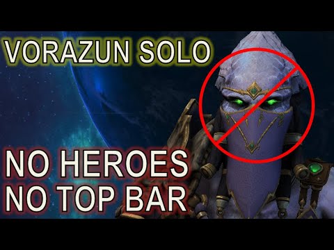 Vorazun SOLO, without Heroes or Top Bars! | Starcraft II: Co-Op