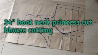 Boat Neck Princess cut Blouse Cutting and Stitching | 34 Princess cut Blouse Cutting and Stitching |