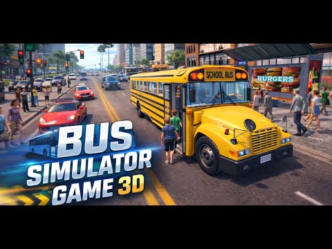 School Bus Simulator 3D Games