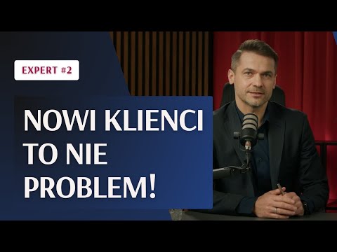 Jak pozyskiwać więcej klientów w branży ubezpieczeń? 7 TIPÓW od Eksperta!