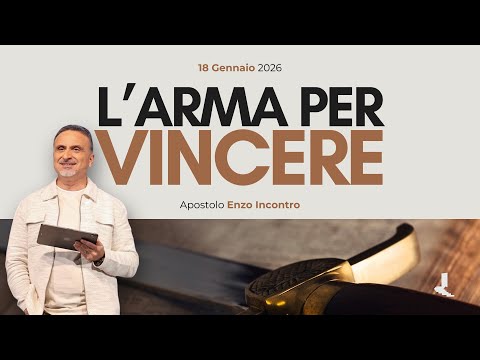 L'arma per vincere | Apostolo Enzo Incontro | 18 Gennaio 2026