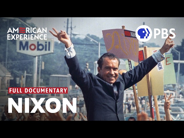 The Rise and Fall of Richard Nixon | Full Documentary | American Experience PBS SDDEFAULT Thumbnail