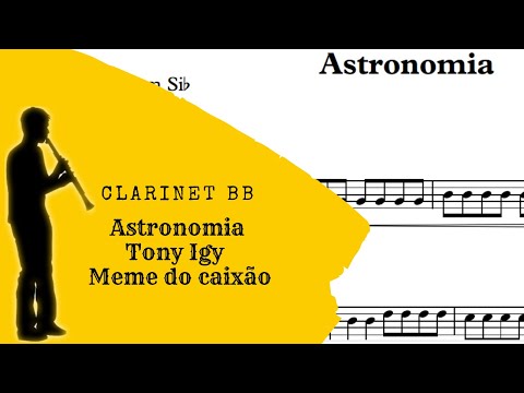 ASTRONOMIA - Sheet Music Clarineta