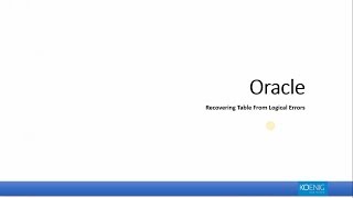 Oracle: Recover table from logical error