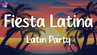 Fiesta Latina Mix 2024 🌞 Latin Party Megamix 2024 🔥 Best Latin Party Hits