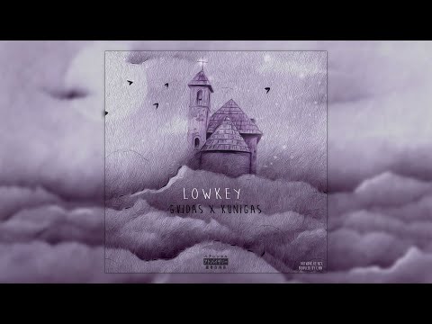 Kunigas X Gvidas - LowKey (prod. by Cyon)