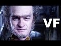 LES DÉSASTREUSES AVENTURES DES ORPHELINS BAUDELAIRE Bande Annonce 2 VF 2017