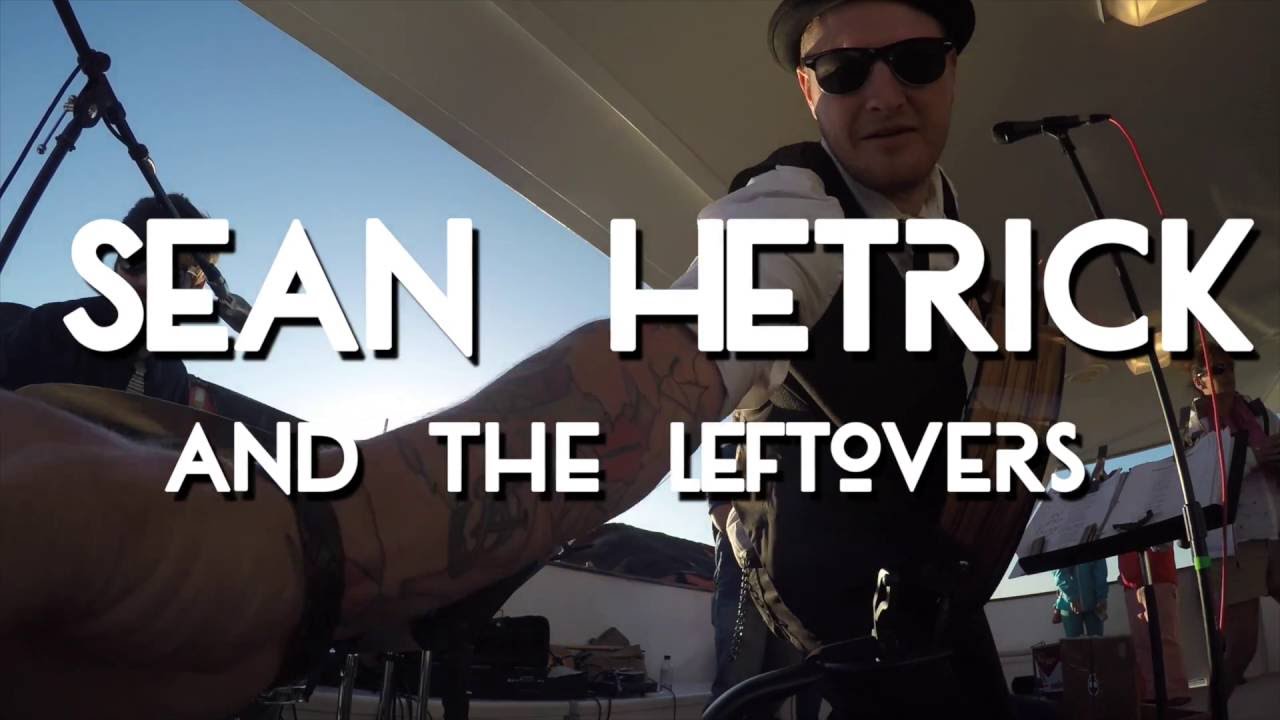 Promotional video thumbnail 1 for Sean Hetrick and The Leftovers