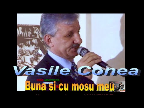 Vasile Conea - Hello and my grandfather