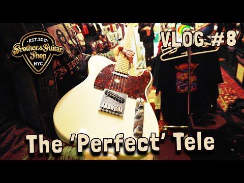 The Perfect Telecaster Does Exist | Brothers Guitar Shop Vlog #8