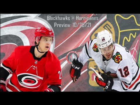 Blackhawk @ Hurricanes Preview:10/29/21