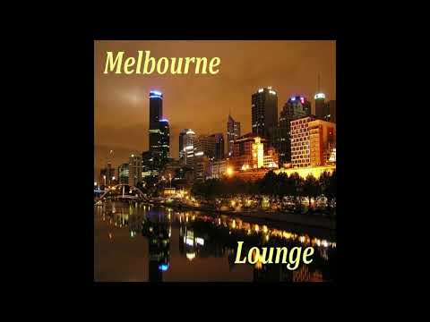 DJ Dimsa - Melbourne - Lounge Mix (preview 20 min of a 61 min Mix)