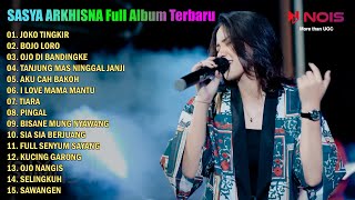 Download lagu SASYA ARKHISNA 'JOKO TINGKIR' FULL ALBUM TERBARU 2022 mp3