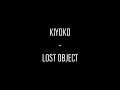 Kiyoko 'Lost Object' 