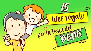 15 IDEE REGALO per la festa del Papà - CLASSIFICA DIY Lavoretti Fai da te