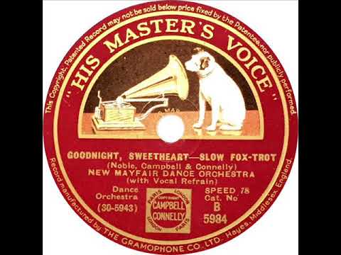New Mayfair Dance Orchestra - Goodnight Sweetheart (Al Bowlly)