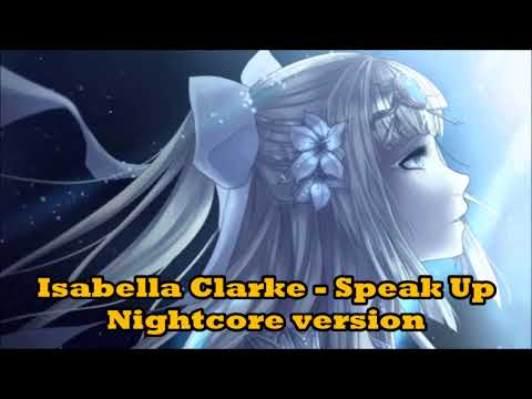 Isabella Clarke - Speak Up (Nightcore version JESC 2017 Australia)