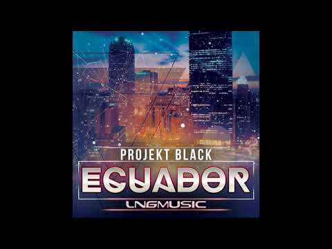 Projekt Black - Ecuador (Technoposse Remix)