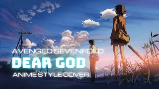 Download lagu Cover Dear God - Avenged Sevenfold (Anime Style | Japanese Version) mp3