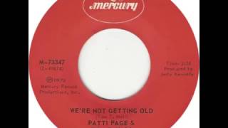 Tom T.  Hall & Patti Page - We're Not Getting Old