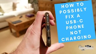 How to Fix A USB-C Phone Not Charging