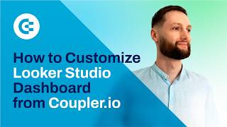 How to Customize Looker Studio Templates from Coupler.io: Add Conversions & More 🔧