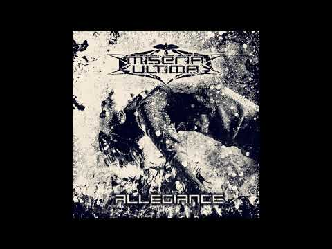 Miseria Ultima - Allegiance [Official Single]