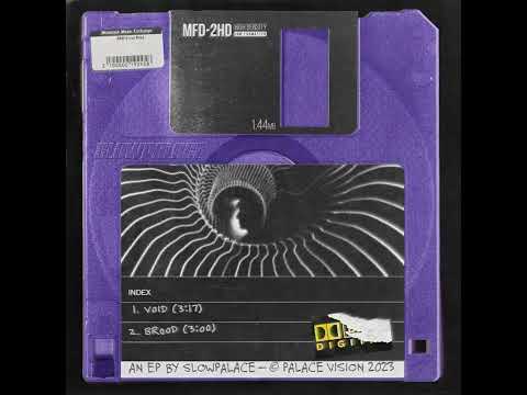 Slowpalace - void (Official Audio)