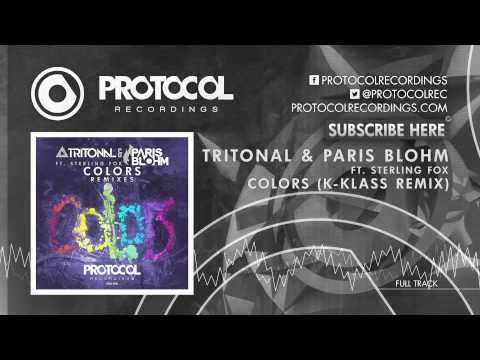 Tritonal & Paris Blohm ft. Sterling Fox - Colors (K-Klass Remix)