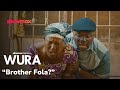 Oga Fola Is Dead Wura S3 Showmax Original