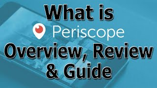 Periscope – video reivew